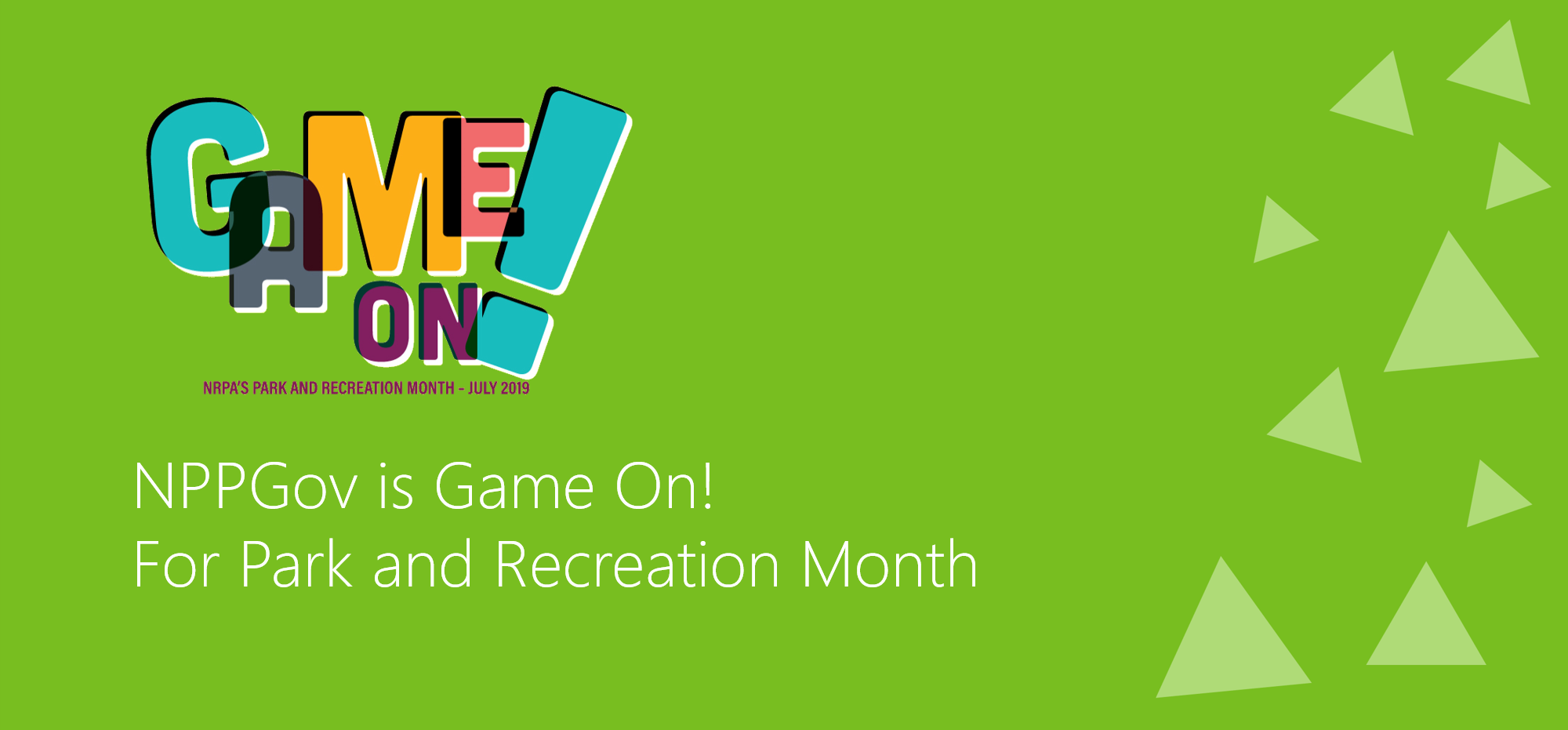 NPPGov is Game On! for Park and Recreation Month