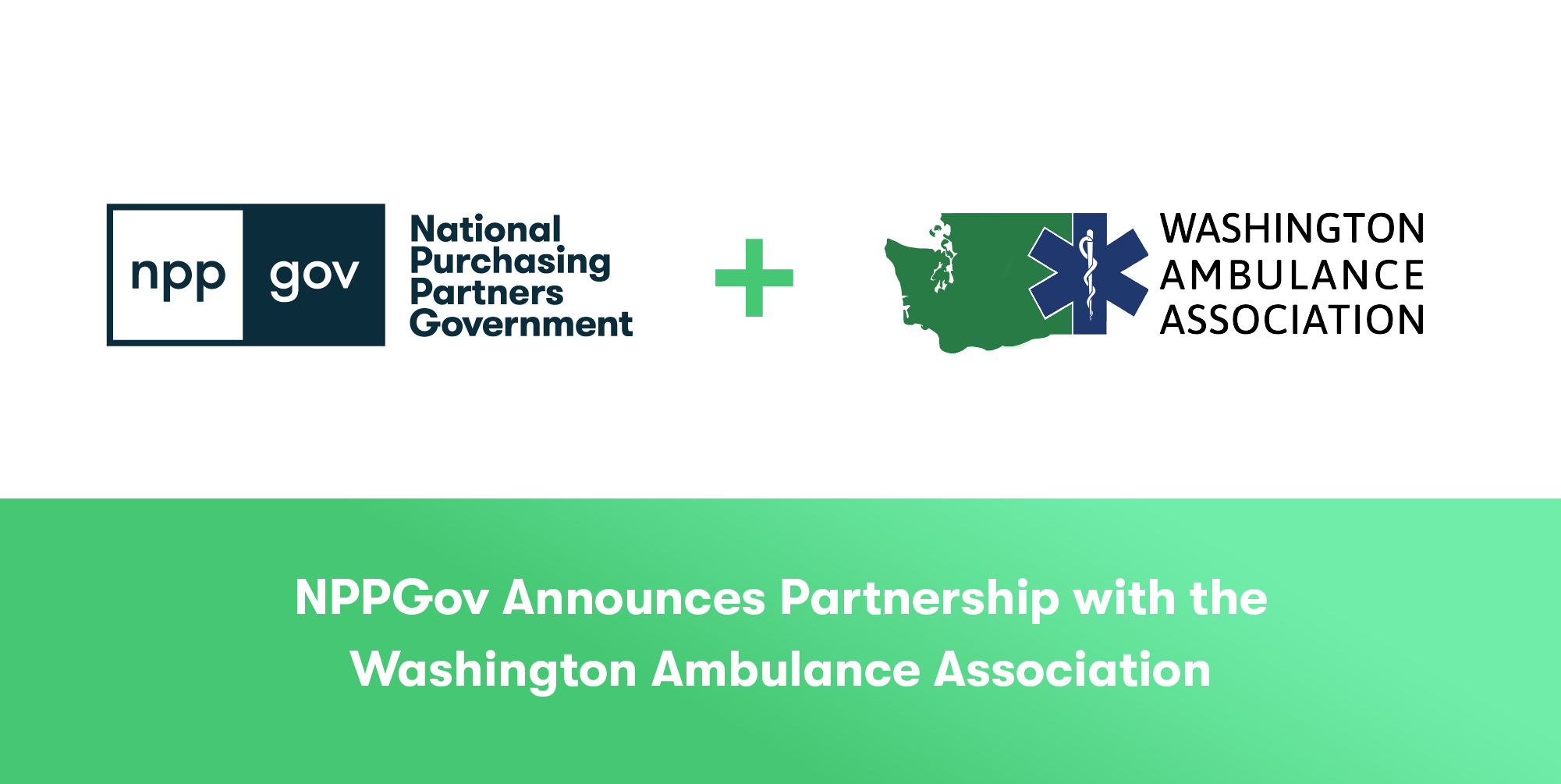 NPPGov Public Safety GPO Partners With The Washington Ambulance Association