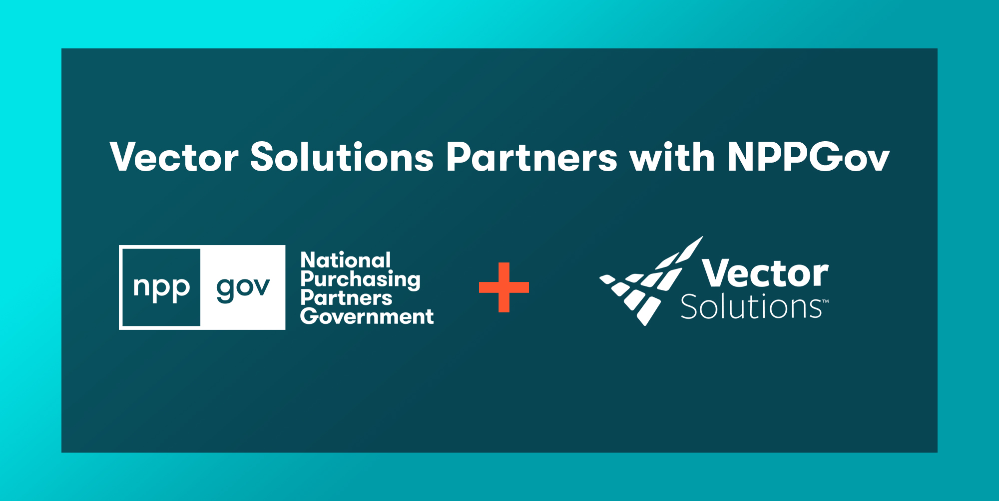 Vector Solutions Partners with NPPGov