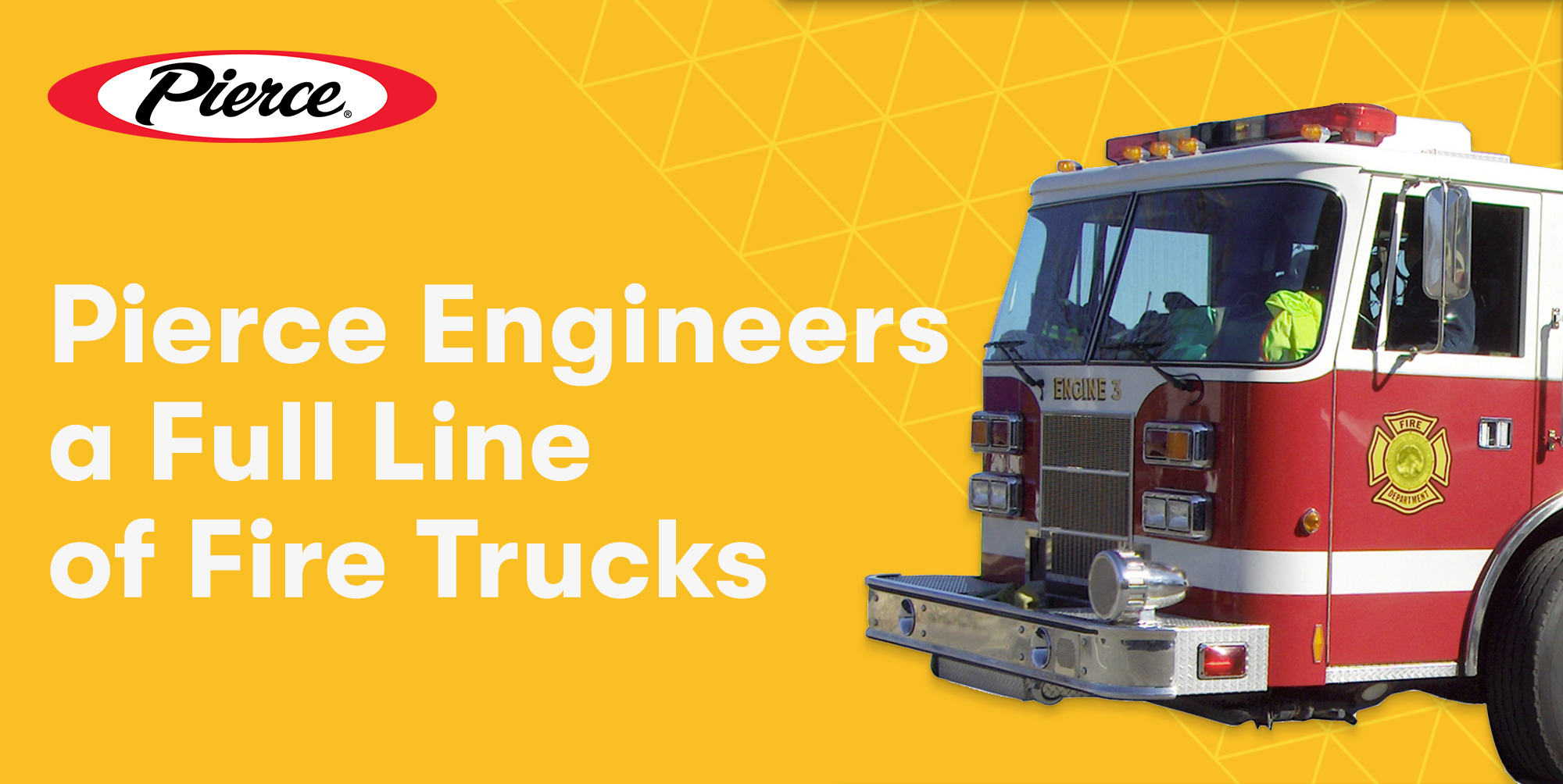 Pierce Engineers a Full Line of Firetrucks to Serve Communities